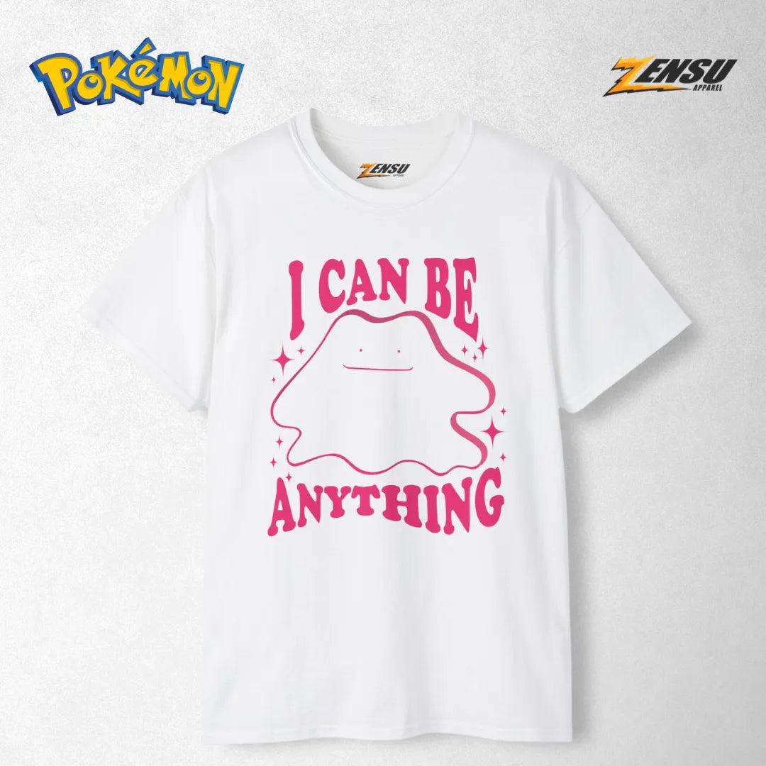 Ditto I Can Be Anything - Pokemon | Premium Kaos Anime Z128