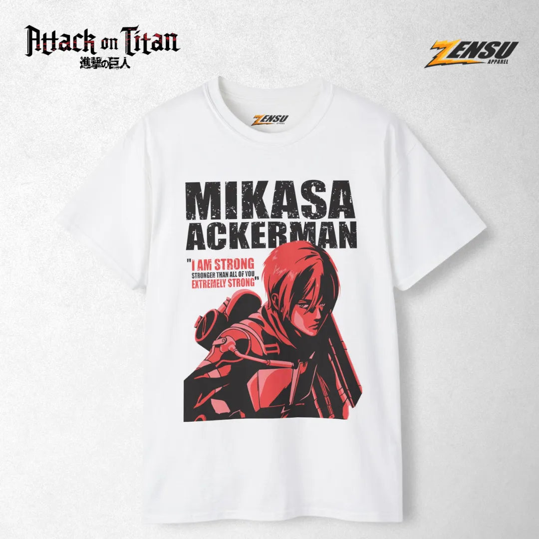 Mikasa "I Am Strong" - Attack On Titan | Baju Kaos Anime Z003