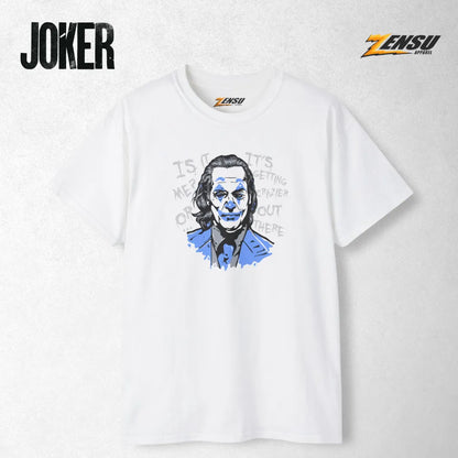 Is It Me or It's Getting Crazier Out There - Joker | Premium Kaos Streetwear Movie Z060