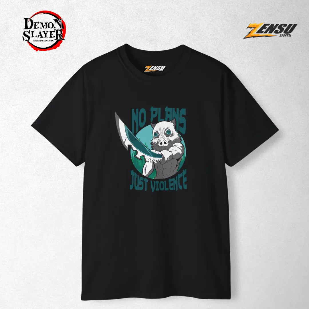 Inosuke No Plans Just Violence - Demon Slayer | Premium Kaos Anime Z077