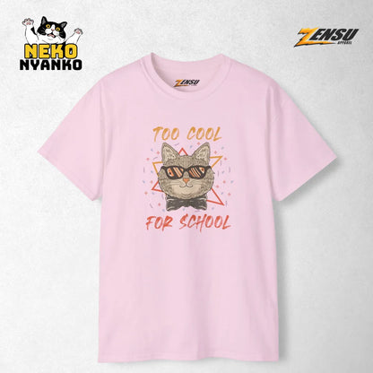 Too Cool for School - Neko Nyanko | Premium Kaos Kucing Streetwear Z123