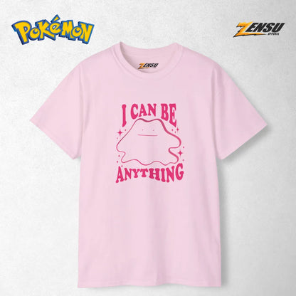 Ditto I Can Be Anything - Pokemon | Premium Kaos Anime Z128