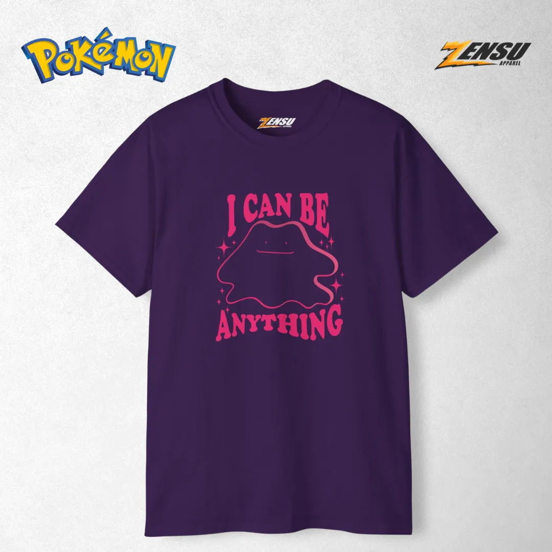 Ditto I Can Be Anything - Pokemon | Premium Kaos Anime Z128