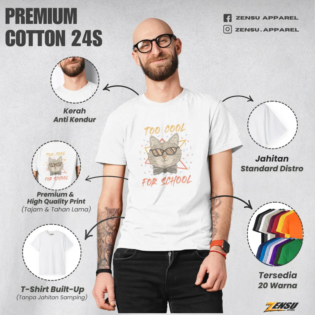Too Cool for School - Neko Nyanko | Premium Kaos Kucing Streetwear Z123